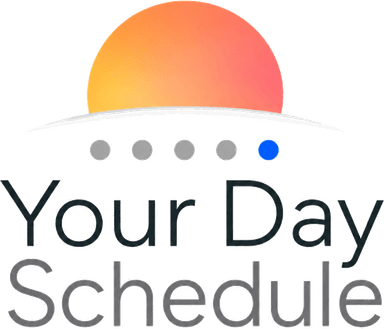 Your Day Schedule
