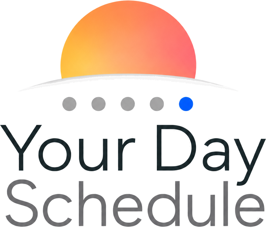 Your Day Schedule